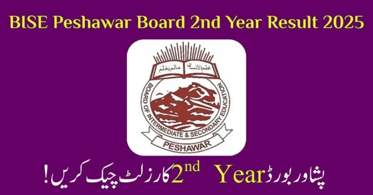 BISE Peshawar Board 2nd Year Result 2025 – Check Online by Roll Number