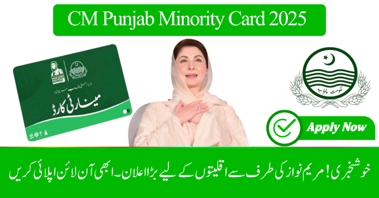 CM Punjab Minority Card 2025 – Financial Relief and Benefits for Minority Families